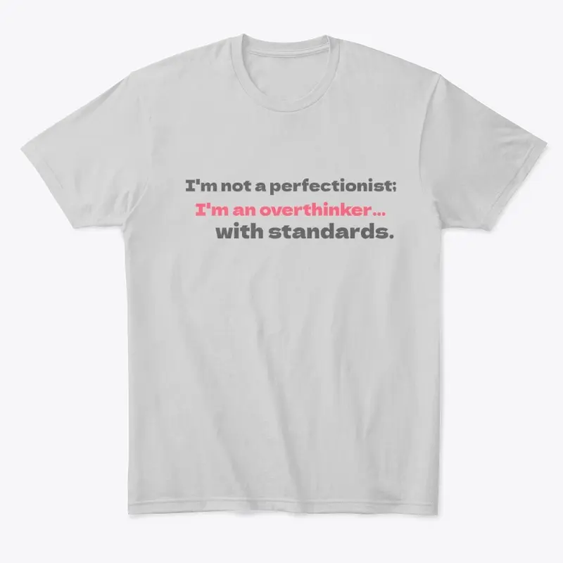 Not a Perfectionist